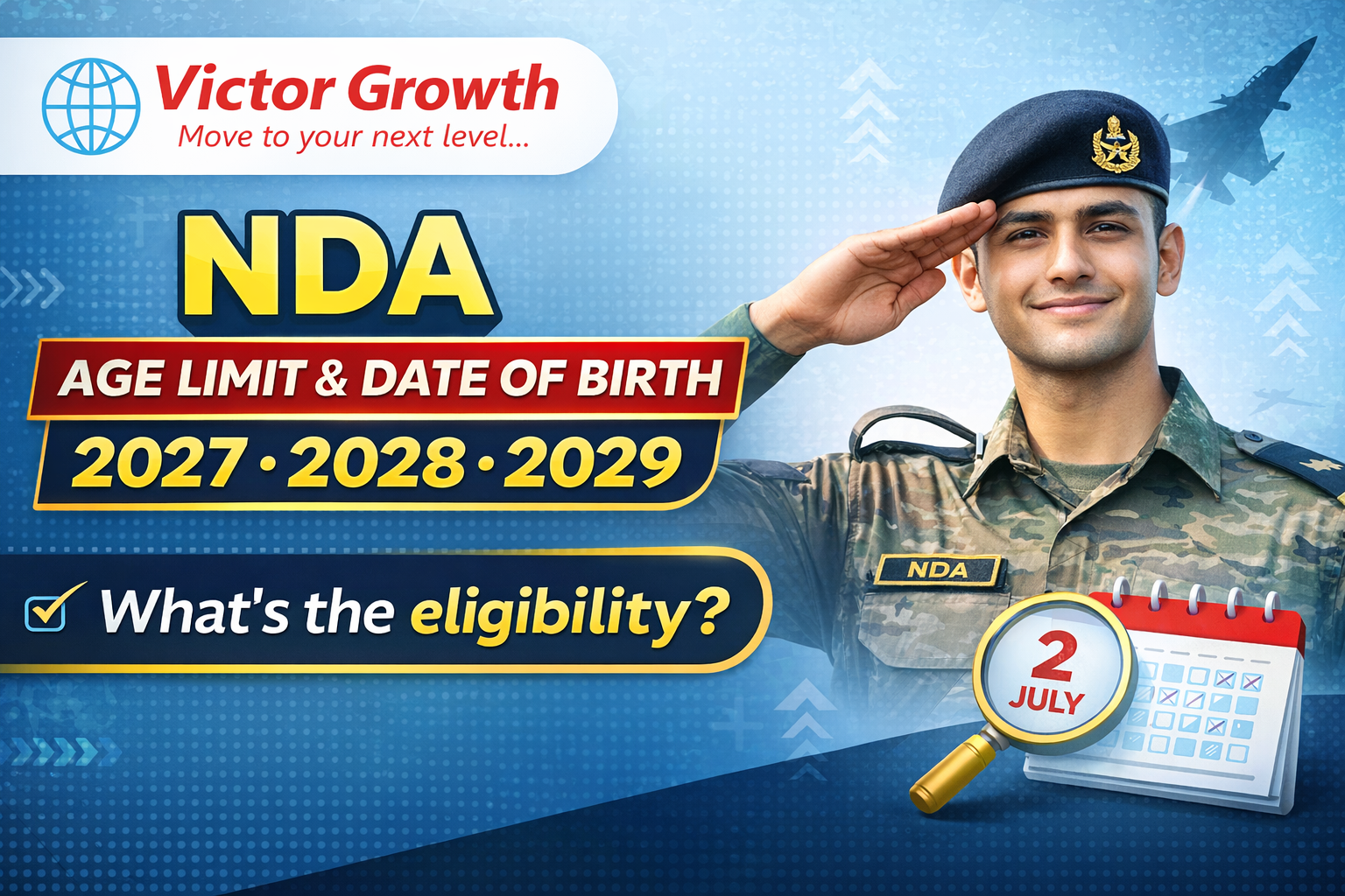 NDA Exam Age Limit: Eligibility Criteria for NDA I & NDA II