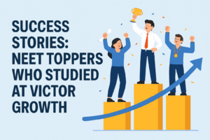 SUCCESS STORIES: NEET TOPPERS WHO STUDIED AT VICTOR GROWTH