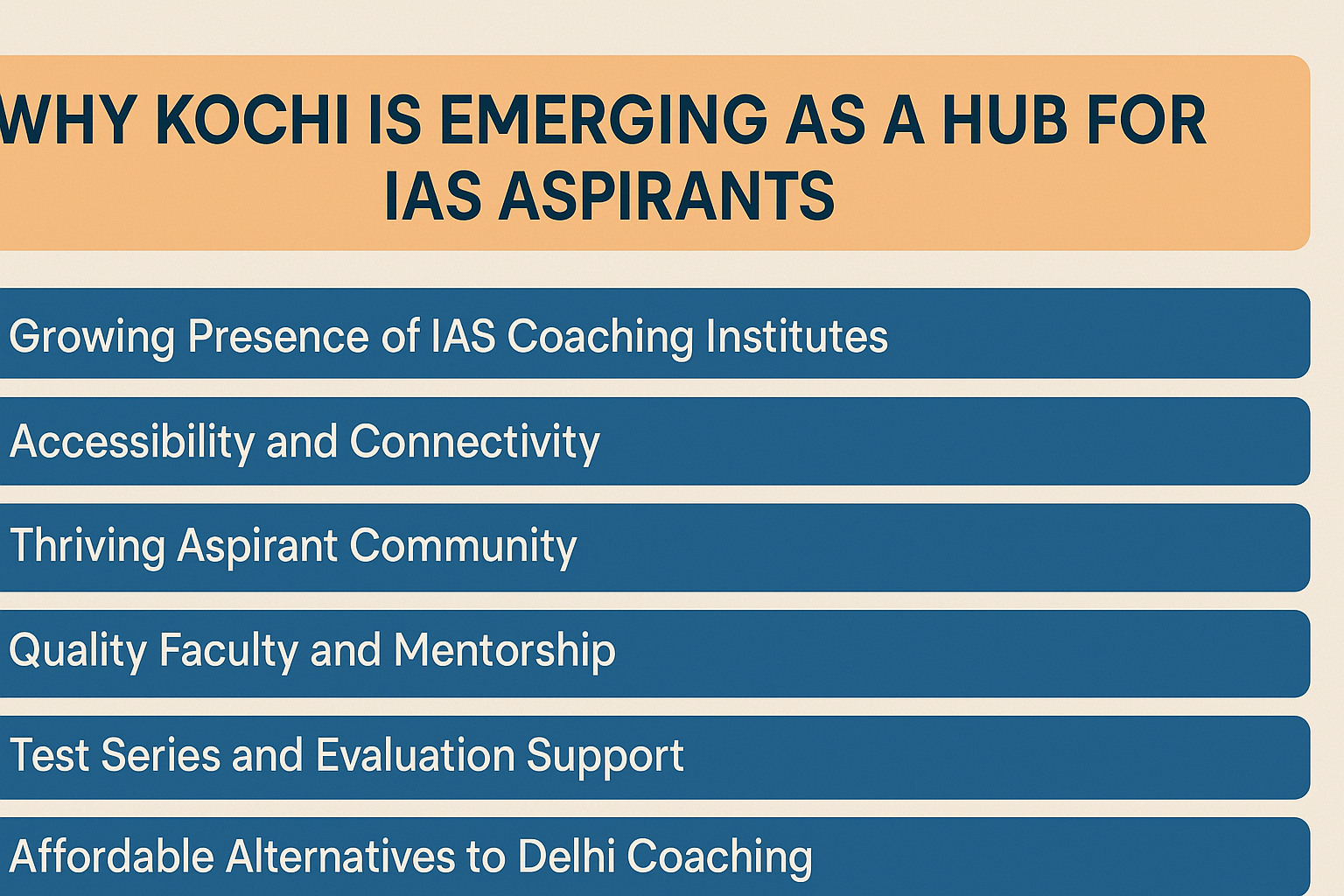 WHY KOCHI IS EMERGING AS A HUB FOR IAS ASPIRANTS