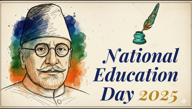 National Education Day (November 11) – Honouring Maulana Abul Kalam Azad