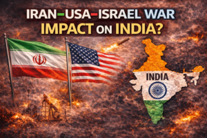 Iran–USA–Israel War: What It Means for India