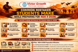 Common Mistakes Students Make While Preparing for NDA II 2026
