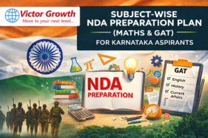 SUBJECT-WISE NDA PREPARATION PLAN (MATHS & GAT) FOR KARNATAKA ASPIRANTS