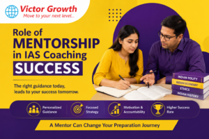 Role of Mentorship in IAS Coaching Success