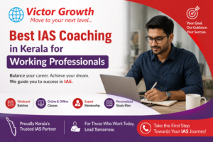 Best IAS Coaching in Kerala for Working Professionals