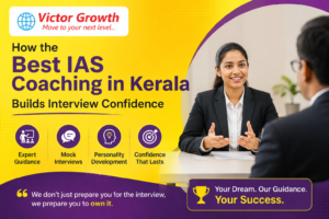 How the Best IAS Coaching in Kerala Builds Interview Confidence