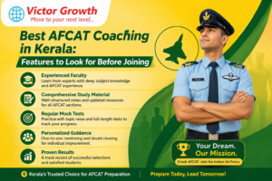 Best AFCAT Coaching in Kerala: Features to Look for Before Joining