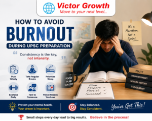 How to Avoid Burnout During UPSC Preparation