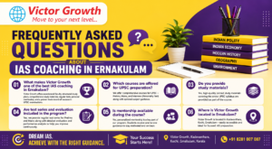 Frequently Asked Questions About IAS Coaching in Ernakulam
