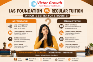 IAS Foundation vs Regular Tuition: Which Is Better for Students?