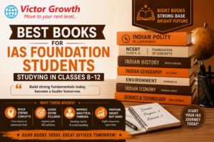 Best Books for IAS Foundation Students Studying in Classes 8–12