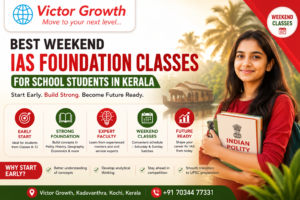 Best Weekend IAS Foundation Classes for School Students in Kerala