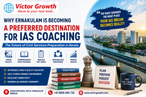 Why Ernakulam Is Becoming a Preferred Destination for IAS Coaching