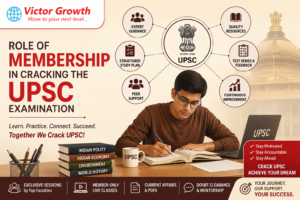 Role of Membership in Cracking the UPSC Examination
