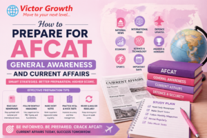 How to Prepare for AFCAT General Awareness and Current Affairs