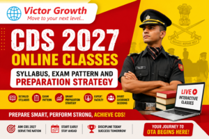 CDS 2027 Online Classes: Syllabus, Exam Pattern and Preparation Strategy