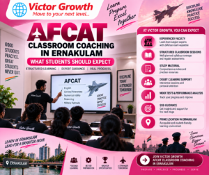 AFCAT CLASSROOM COACHING IN ERNAKULAM: WHAT STUDENTS SHOULD EXPECT
