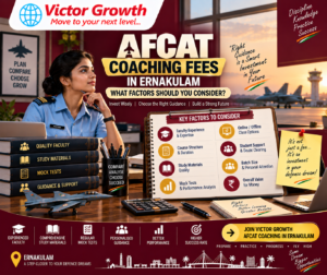 AFCAT Coaching Fees in Ernakulam: What Factors Should You Consider?