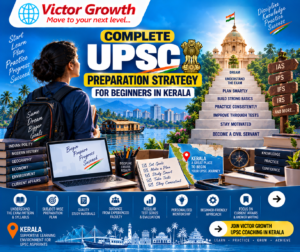 Complete UPSC Preparation Strategy for Beginners in Kerala