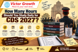 How Many Hours Should You Study Daily for CDS 2027?