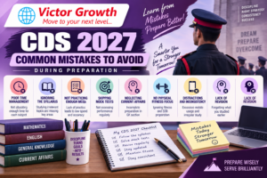 Common Mistakes to Avoid During CDS 2027 Preparation