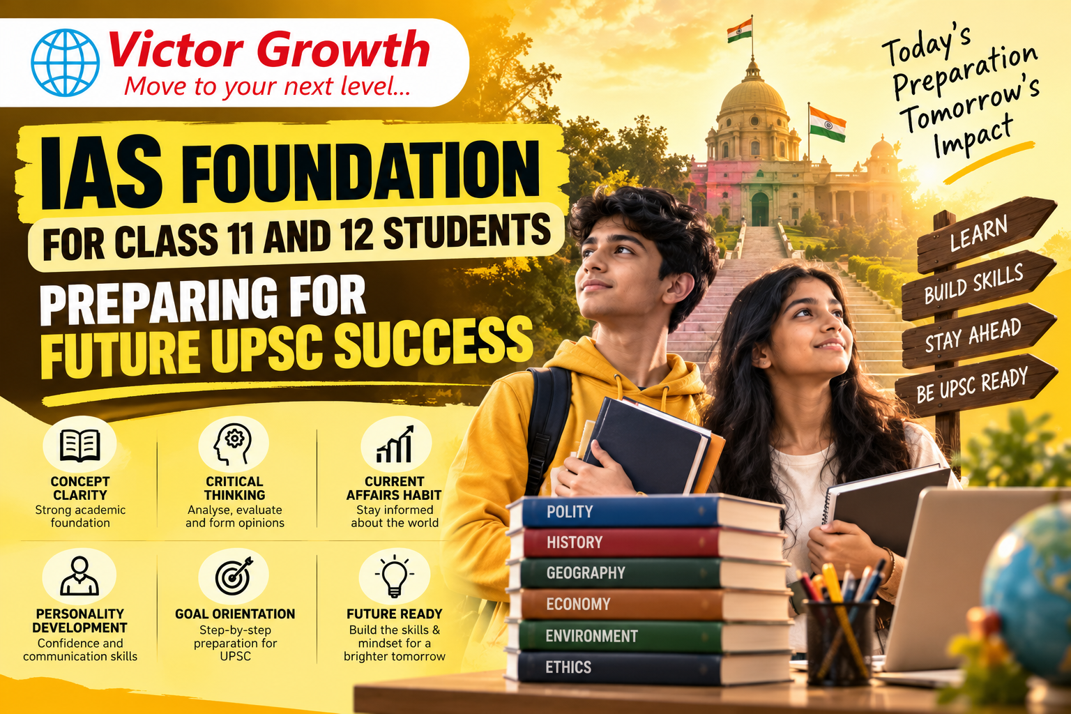 IAS Foundation for Class 11 and 12 Students: Preparing for Future UPSC Success