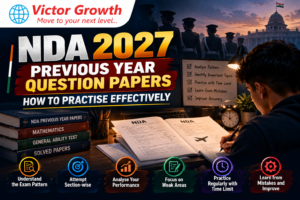NDA 2027 Previous Year Question Papers: How to Practise Effectively